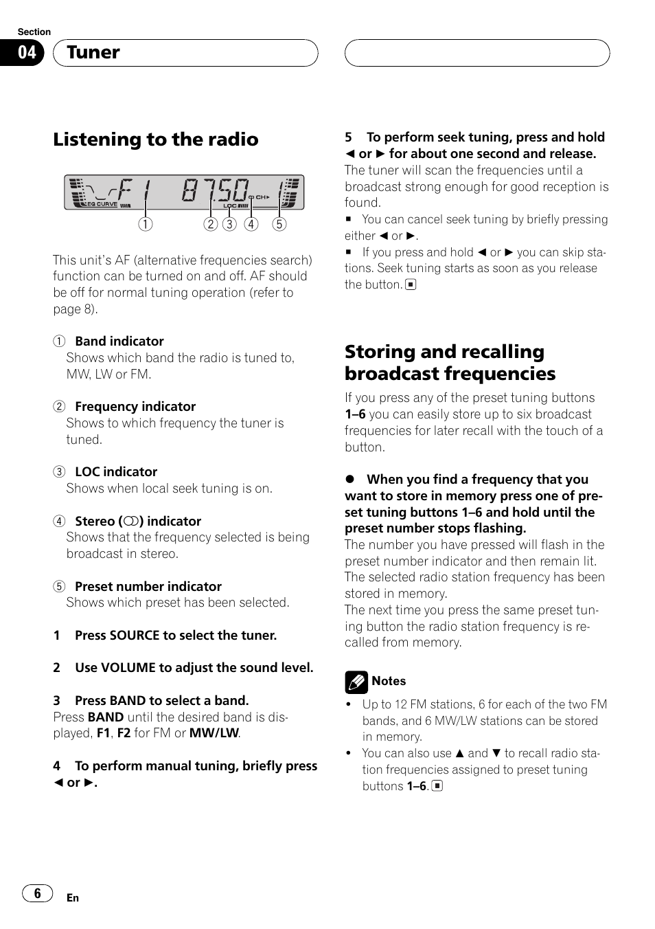 Frequencies 6, Listening to the radio, Storing and recalling broadcast frequencies | Tuner | Pioneer DEH-2700RB User Manual | Page 6 / 116