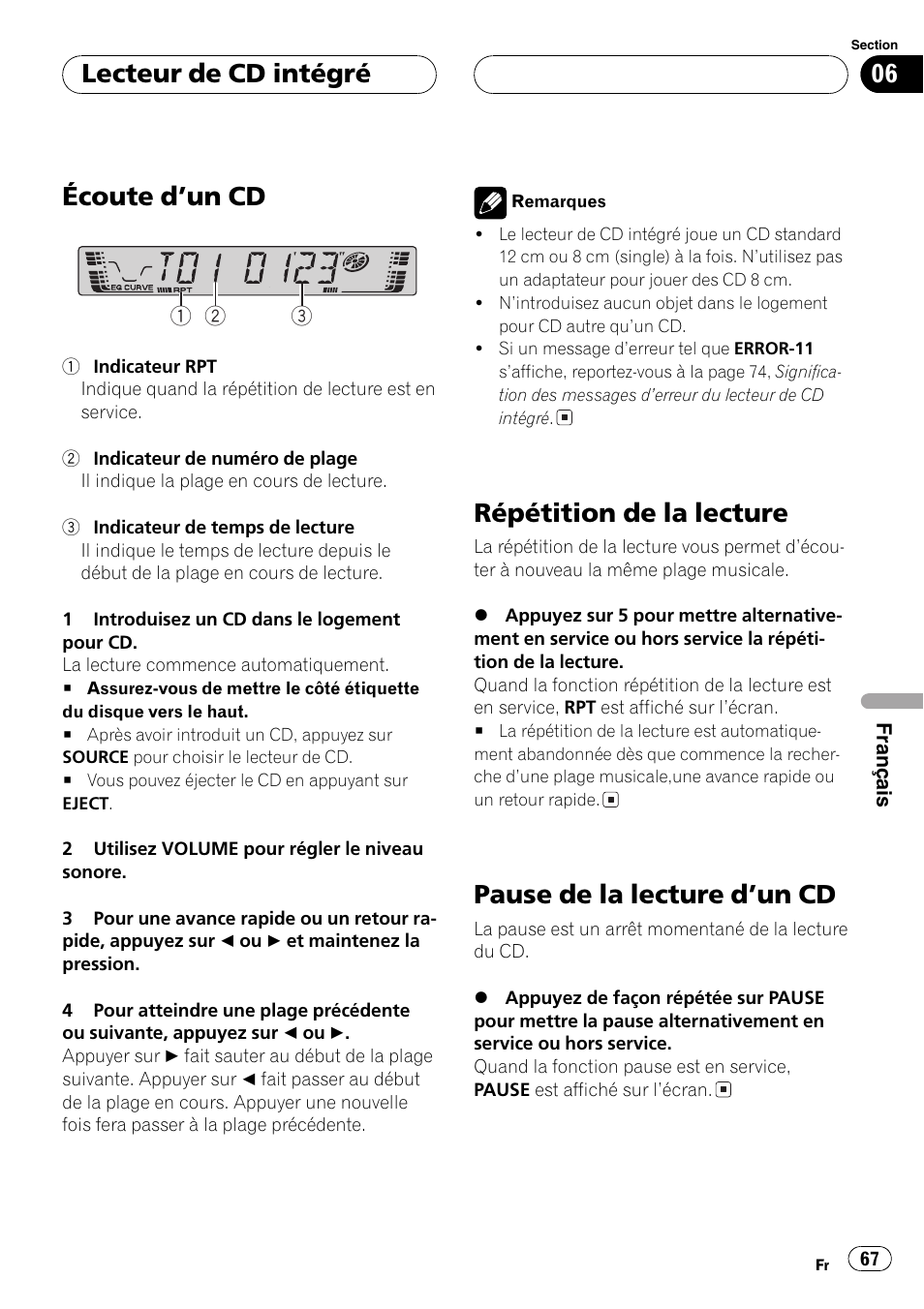 Lecteur de cd intégré, Écoute dun cd 67, Répétition de la lecture 67 | Pause de la lecture dun cd 67, Écoute dun cd, Répétition de la lecture, Pause de la lecture dun cd | Pioneer DEH-2700RB User Manual | Page 67 / 116