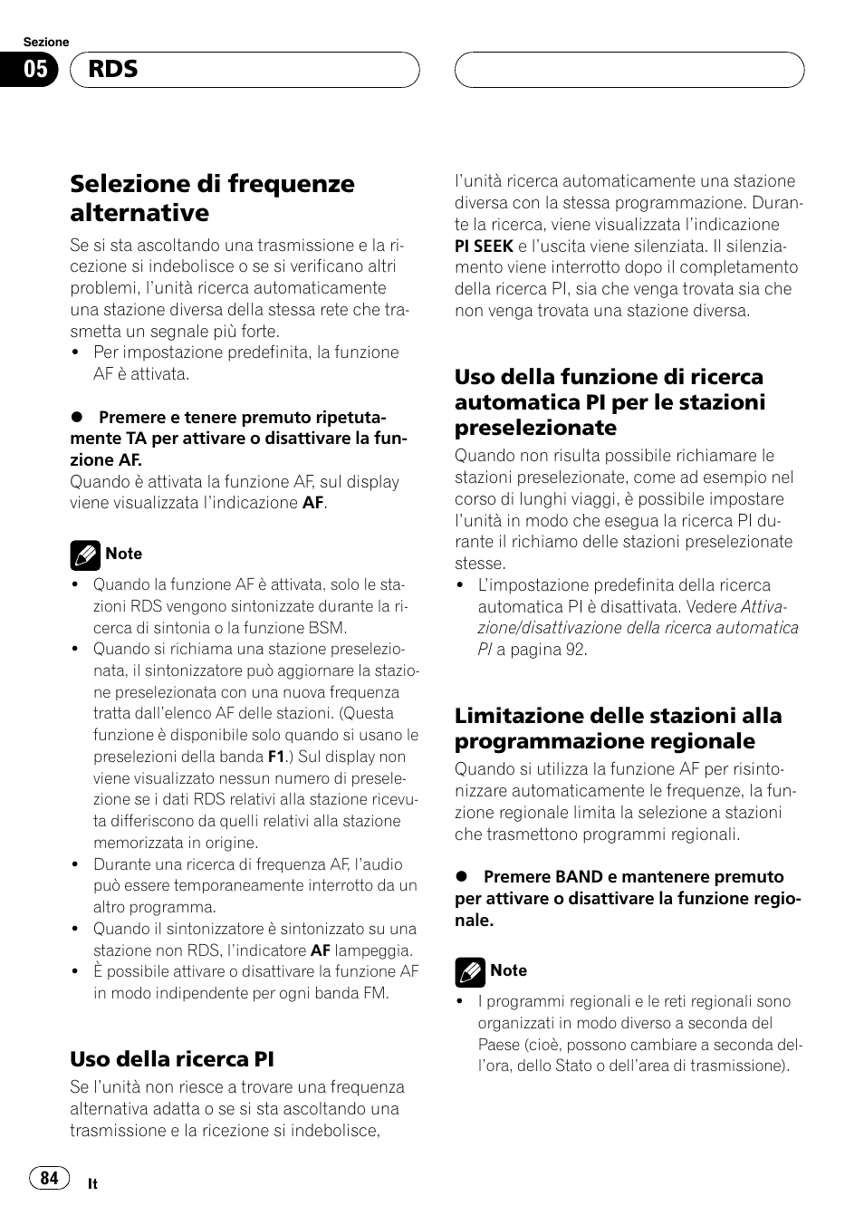 Selezione di frequenze alternative 84, Uso della ricerca pi 84, Uso della funzione di ricerca | Automatica piper le stazioni, Preselezionate 84, Limitazione delle stazioni alla, Programmazione regionale 84, Selezione di frequenze alternative, Uso della ricerca pi | Pioneer DEH-2700RB User Manual | Page 84 / 116