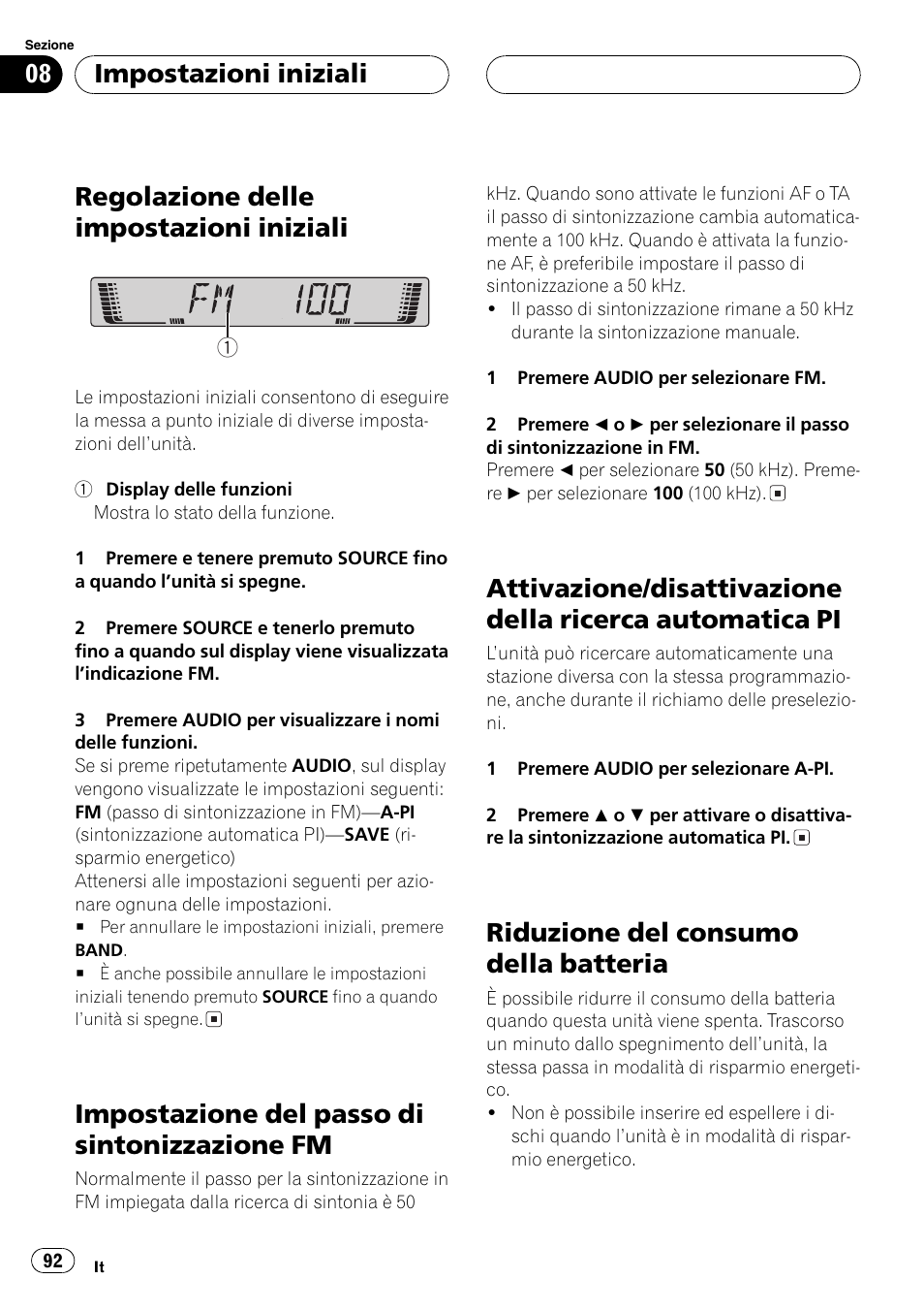 Impostazioni iniziali, Regolazione delle impostazioni iniziali 92, Impostazione del passo di sintonizzazione | Fm 92, Attivazione/disattivazione della ricerca, Automatica pi 92, Riduzione del consumo della batteria 92, Regolazione delle impostazioni iniziali, Impostazione del passo di sintonizzazione fm, Riduzione del consumo della batteria | Pioneer DEH-2700RB User Manual | Page 92 / 116