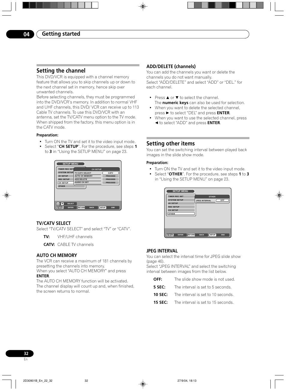 Setting the channel, Tv/catv select, Auto ch memory | Add/delete (channels), Setting other items, Jpeg interval, Getting started 04 | Pioneer dvr-rt500 User Manual | Page 32 / 91