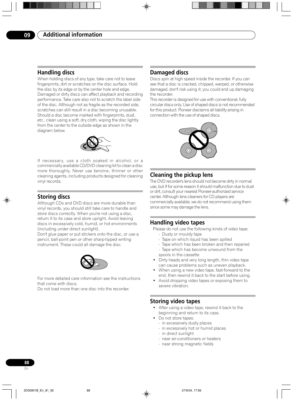 Handling discs, Storing discs, Damaged discs | Cleaning the pickup lens, Handling video tapes, Storing video tapes, Additional information 09 | Pioneer dvr-rt500 User Manual | Page 88 / 91