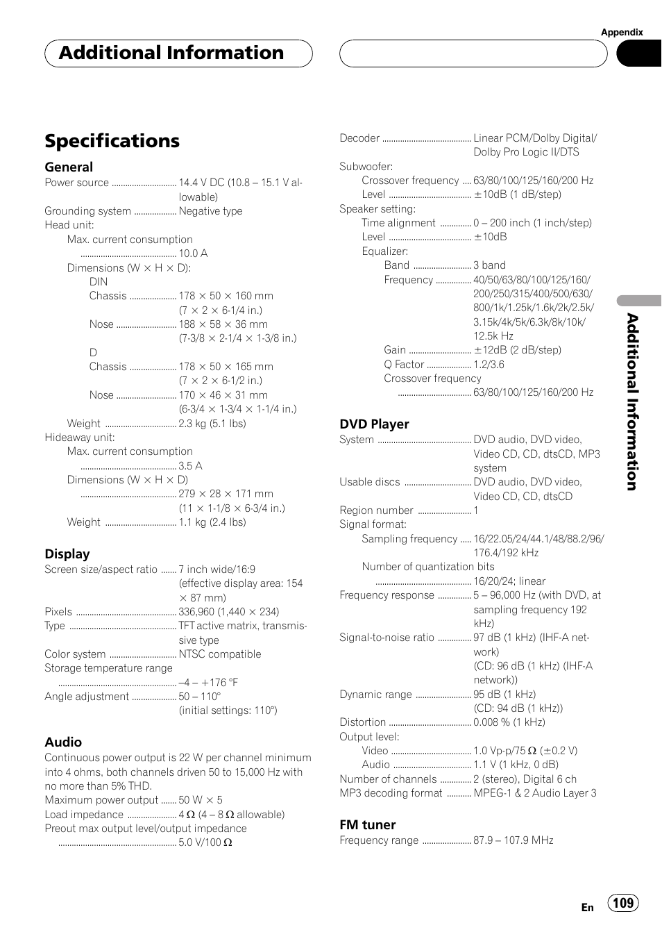 Specifications 109, Specifications, Additional information | Pioneer AVH-P7600D User Manual | Page 109 / 112