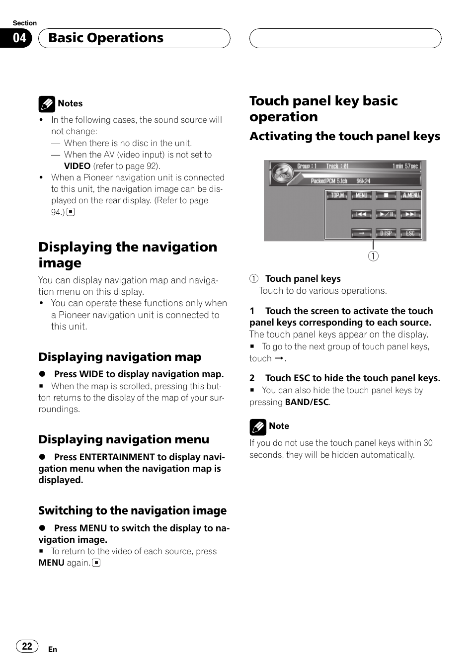 Displaying the navigation image, Touch panel key basic operation, Basicoperations | Pioneer AVH-P7600D User Manual | Page 22 / 112