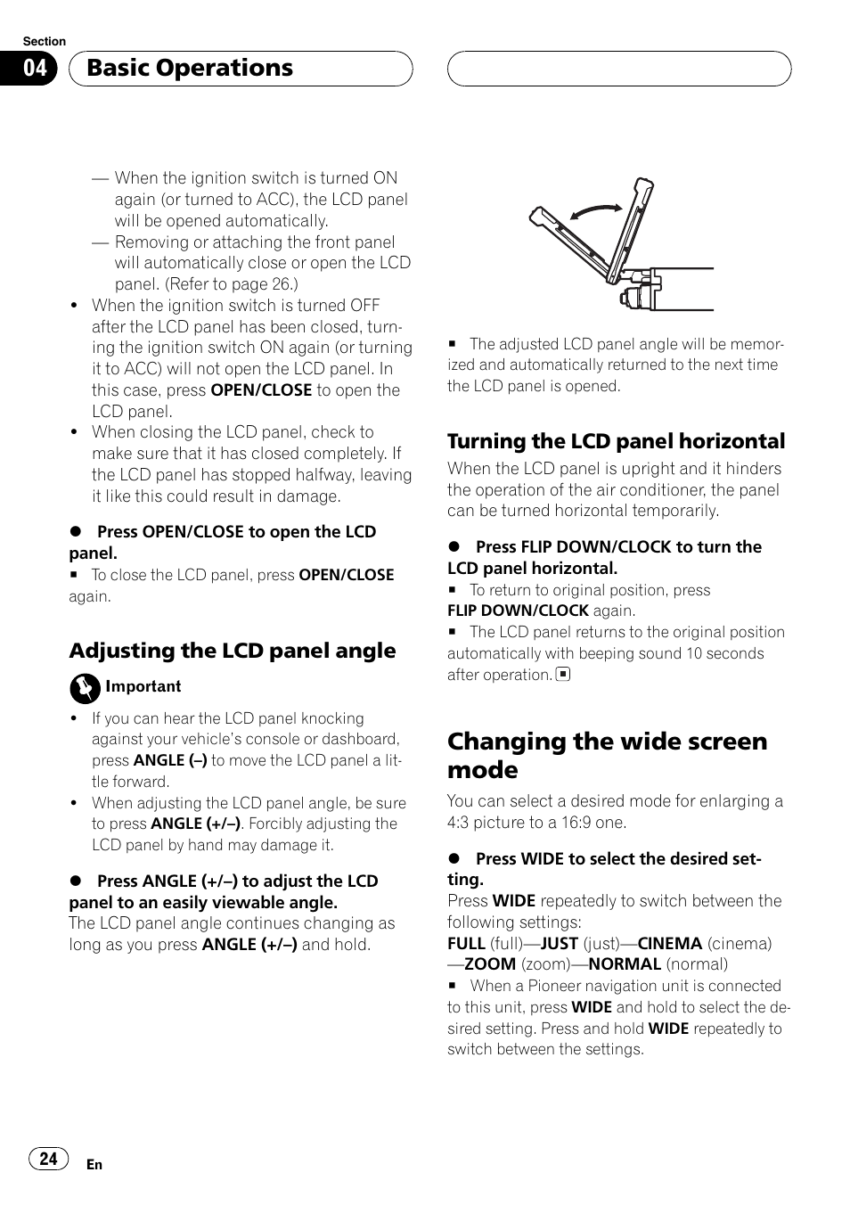 Changing the wide screen mode 24, Changing the wide screen mode, Basicoperations | Adjusting the lcd panel angle, Turning the lcd panel horizontal | Pioneer AVH-P7600D User Manual | Page 24 / 112