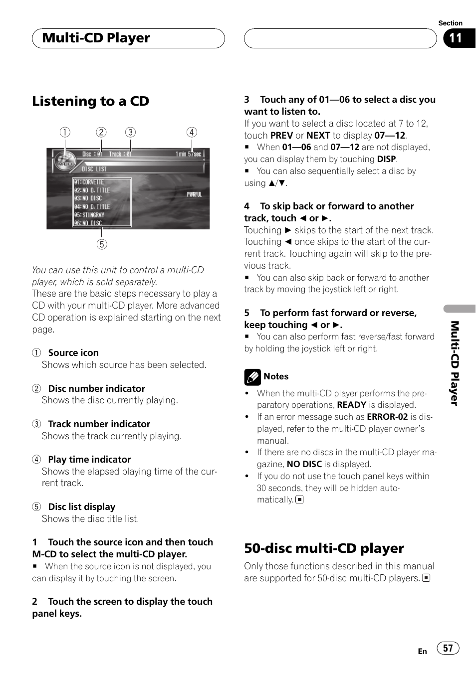 Listening to a cd, Discmulti-cd player, Multi-cd player | Pioneer AVH-P7600D User Manual | Page 57 / 112