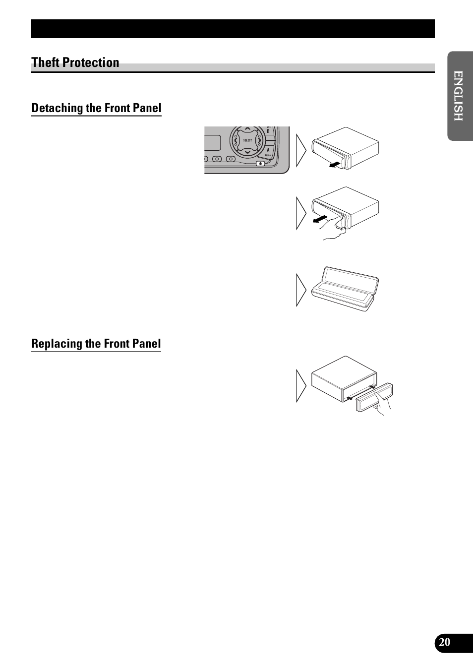 Detaching and replacing, The front panel, Theft protection | Detaching the front panel, Replacing the front panel, Detaching and replacing the front panel | Pioneer KEH-P4950 User Manual | Page 21 / 80