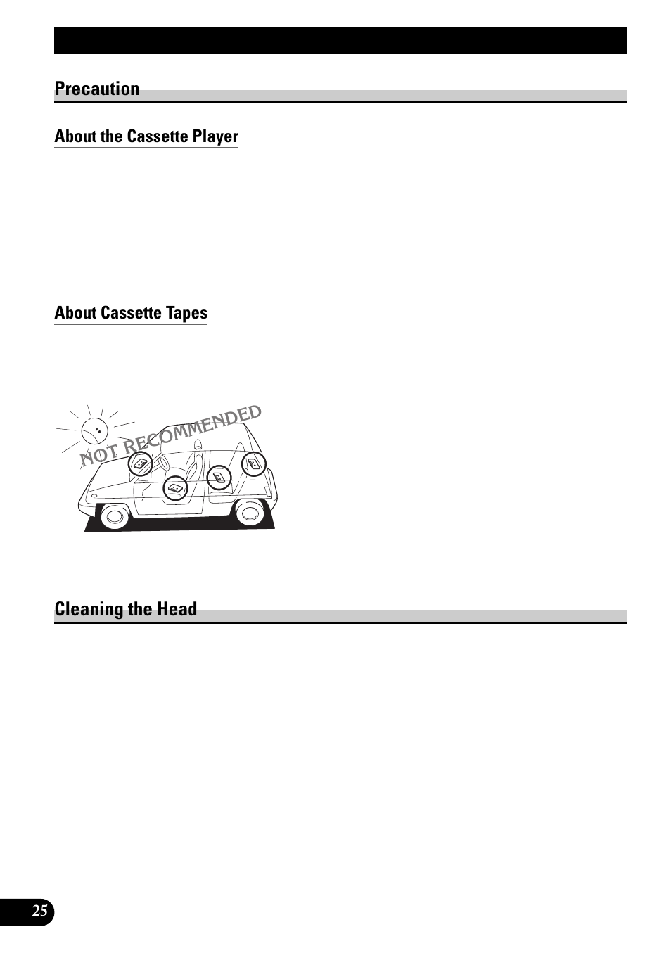 Cassette player and care, Precaution, About the cassette player | About cassette tapes, Cleaning the head | Pioneer KEH-P4950 User Manual | Page 26 / 80