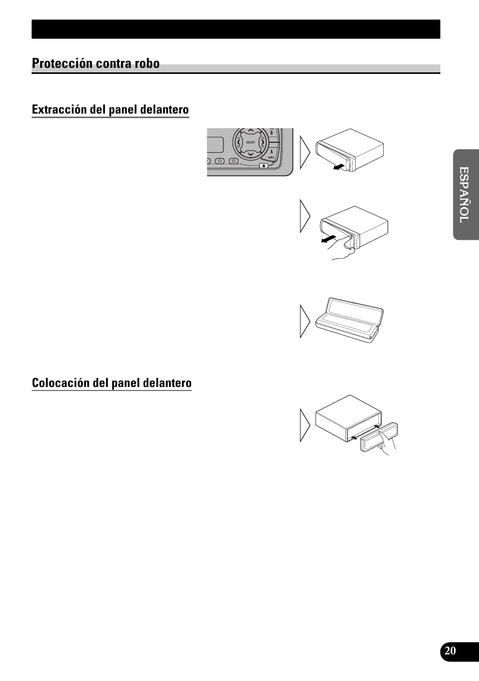 Extracción y colocación del panel, Delantero, Protección contra robo | Extracción del panel delantero, Colocación del panel delantero, Extracción y colocación del panel delantero | Pioneer KEH-P4950 User Manual | Page 47 / 80