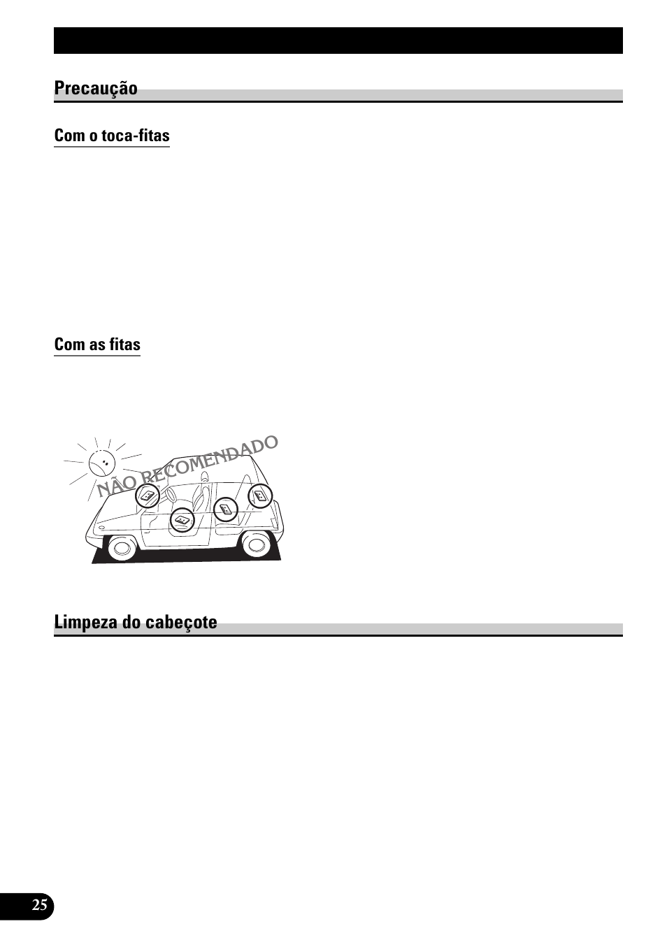 Cuidados com o toca-fitas, Precaução, Com o toca-fitas | Com as fitas, Limpeza do cabeçote | Pioneer KEH-P4950 User Manual | Page 78 / 80