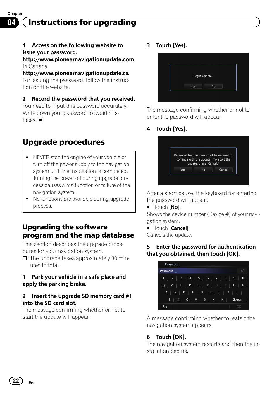 Upgrade procedures, Upgrading the software program and, The map database | 04 instructions for upgrading | Pioneer CNSD-110FM User Manual | Page 22 / 32