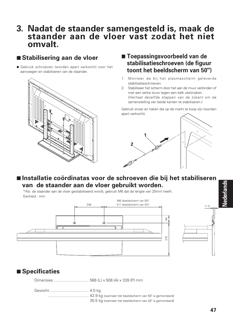 Nederlands, 7 stabilisering aan de vloer, 7 specificaties | Pioneer PDK-TS01-L User Manual | Page 47 / 76