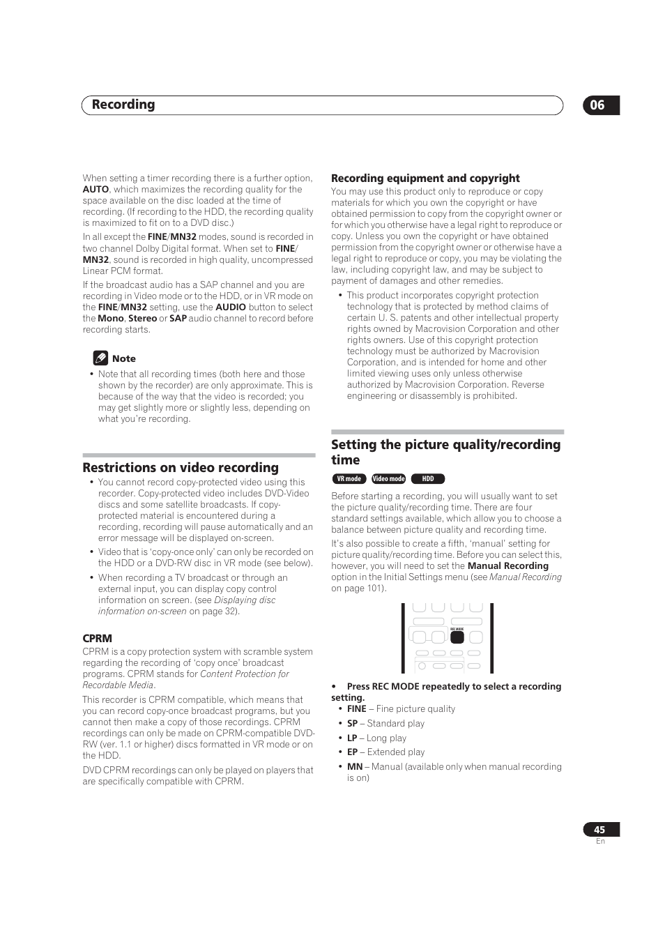 Restrictions on video recording, Setting the picture quality / recording time, Recording 06 | Setting the picture quality/recording time | Pioneer DVR-520H User Manual | Page 45 / 126