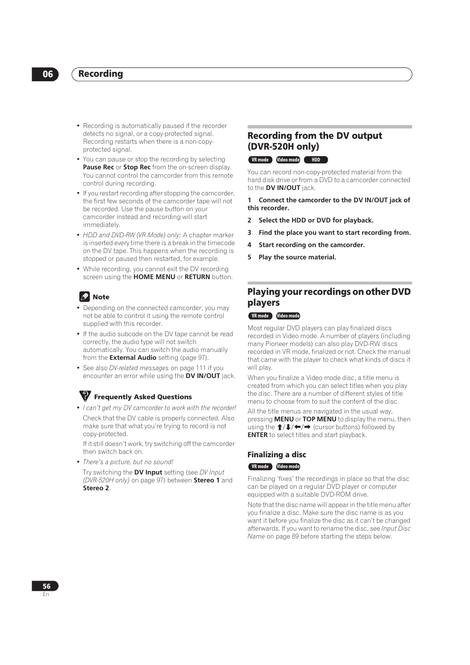 Recording from the dv output, Playing your recordings on other dvd players, Finalizing a disc | Recording 06, Recording from the dv output (dvr-520h only) | Pioneer DVR-520H User Manual | Page 56 / 126