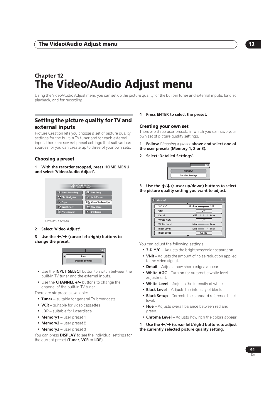 The video / audio adjust menu, The video/audio adjust menu, The video/audio adjust menu 12 | Chapter 12, Choosing a preset, Creating your own set | Pioneer DVR-520H User Manual | Page 91 / 126