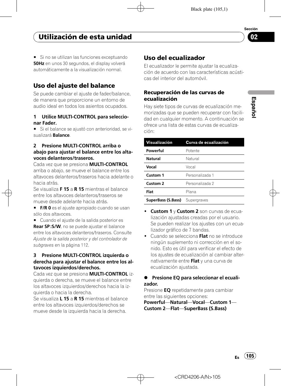 Uso del ajuste del balance 105, Uso del ecualizador 105, Utilización de esta unidad | Uso del ajuste del balance, Uso del ecualizador | Pioneer Super Tuner III D DEH-P8950BT User Manual | Page 105 / 204