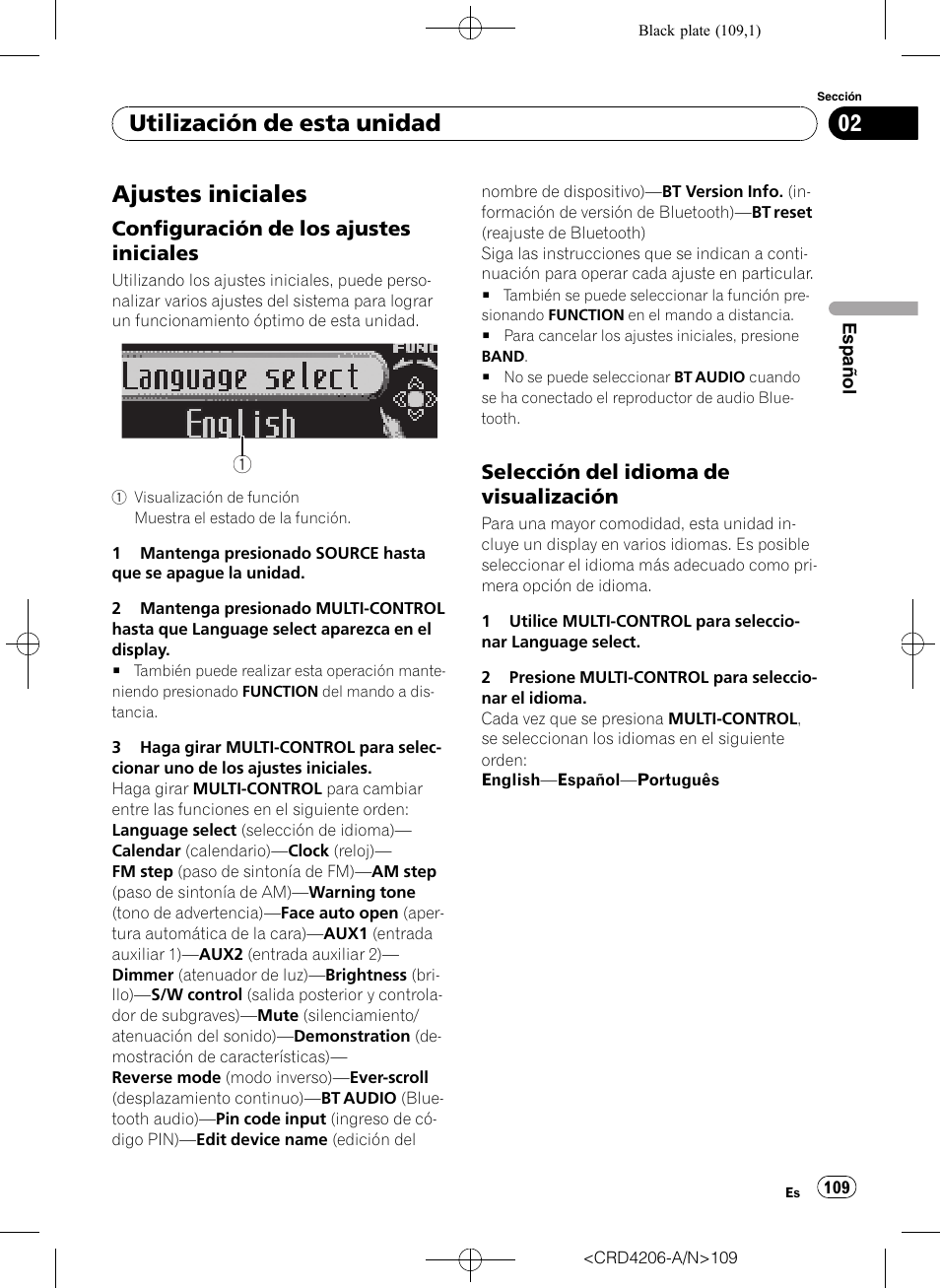 Ajustes iniciales, Configuración de los ajustes, Iniciales | Selección del idioma de, Visualización, Utilización de esta unidad, Configuración de los ajustes iniciales, Selección del idioma de visualización | Pioneer Super Tuner III D DEH-P8950BT User Manual | Page 109 / 204