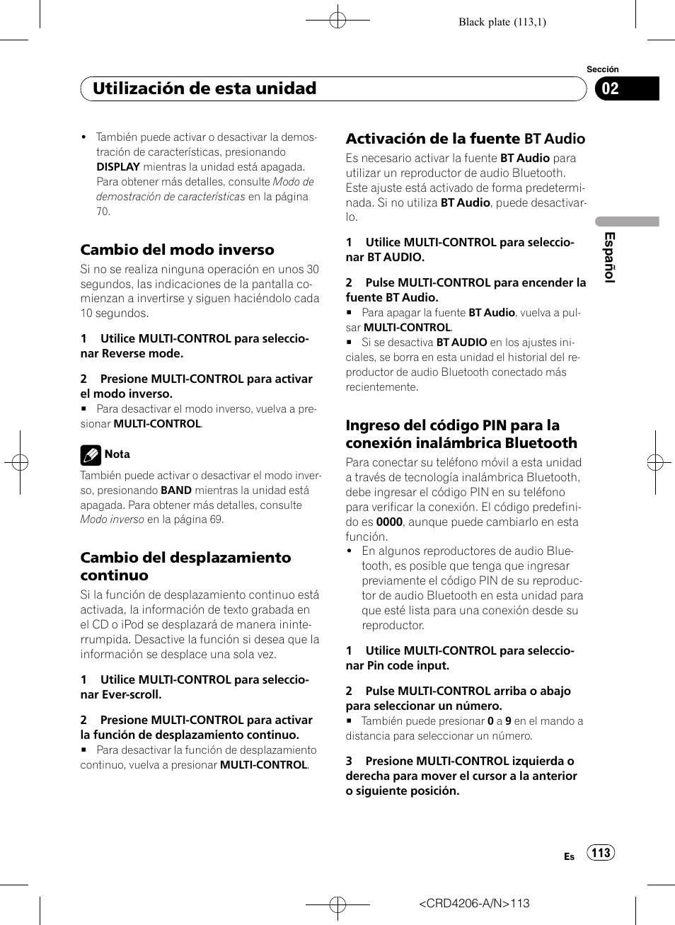 Cambio del modo inverso 113, Cambio del desplazamiento, Continuo | Activación de la fuente bt audio 113, Ingreso del código pin para la, Conexión inalámbrica bluetooth, Ac- tivación de la fuente, Activación de la fuente, Bt audio en, Utilización de esta unidad | Pioneer Super Tuner III D DEH-P8950BT User Manual | Page 113 / 204