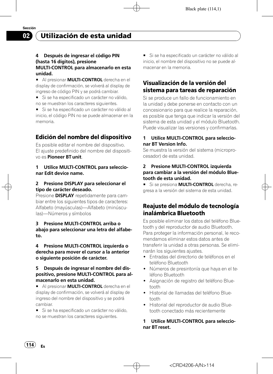 Edición del nombre del, Dispositivo, Visualización de la versión del sistema | Para tareas de reparación, Reajuste del módulo de tecnología, Inalámbrica bluetooth, Utilización de esta unidad, Edición del nombre del dispositivo | Pioneer Super Tuner III D DEH-P8950BT User Manual | Page 114 / 204