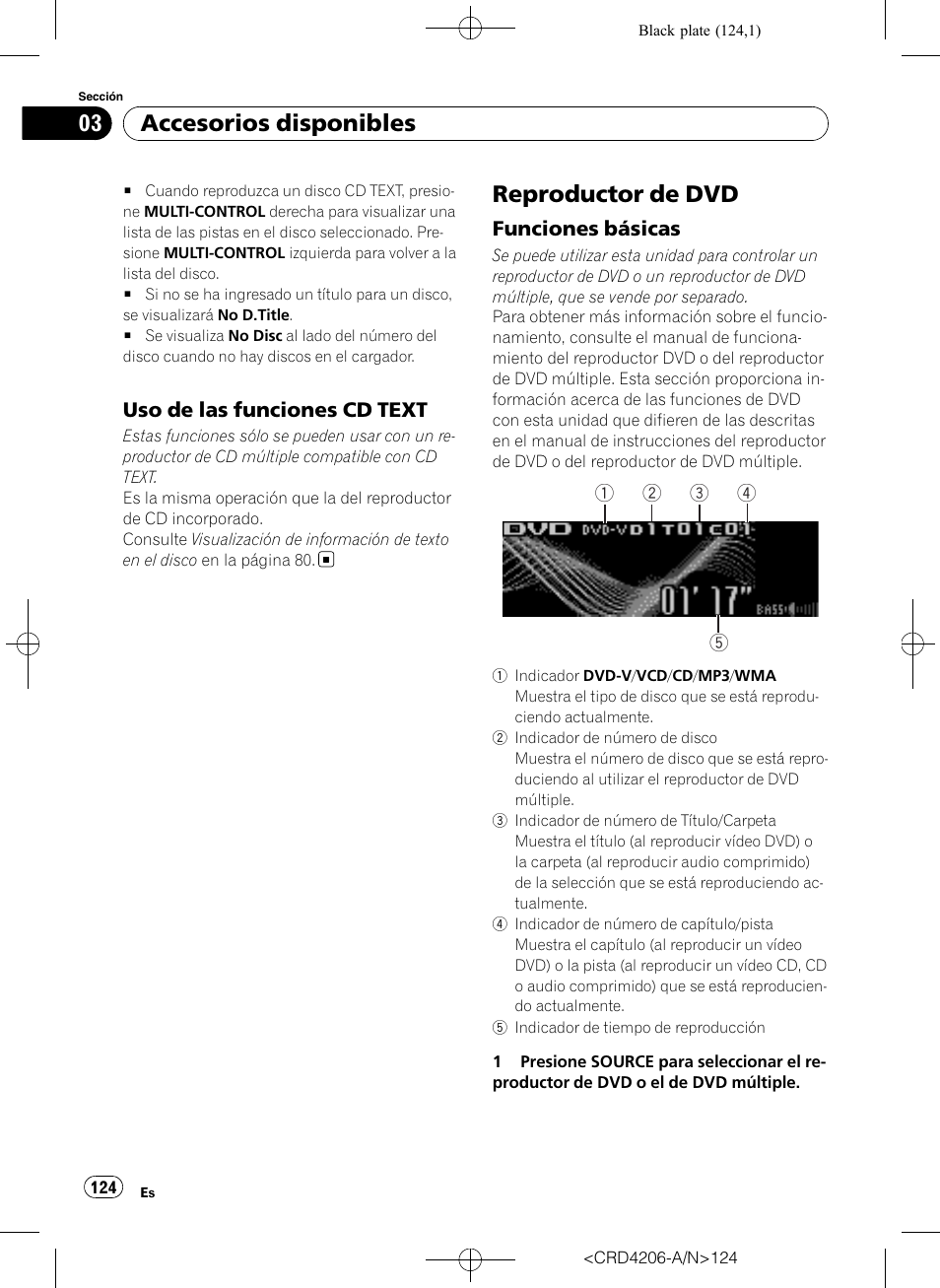 Uso de las funciones cd text 124, Reproductor de dvd, Funciones básicas 124 | Accesorios disponibles, Uso de las funciones cd text, Funciones básicas | Pioneer Super Tuner III D DEH-P8950BT User Manual | Page 124 / 204
