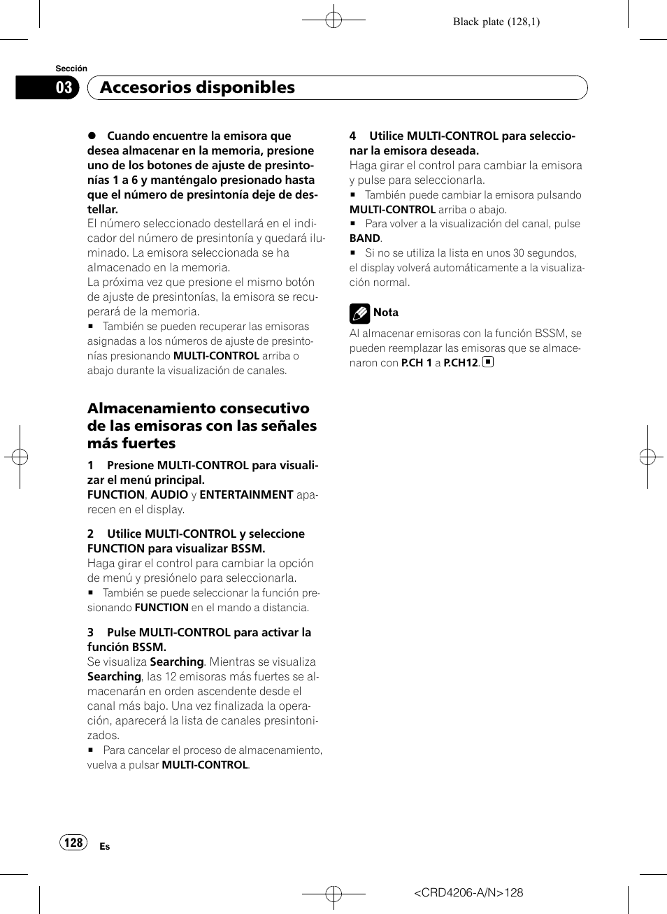 Almacenamiento consecutivo de las, Emisoras con las señales más fuertes, Accesorios disponibles | Pioneer Super Tuner III D DEH-P8950BT User Manual | Page 128 / 204