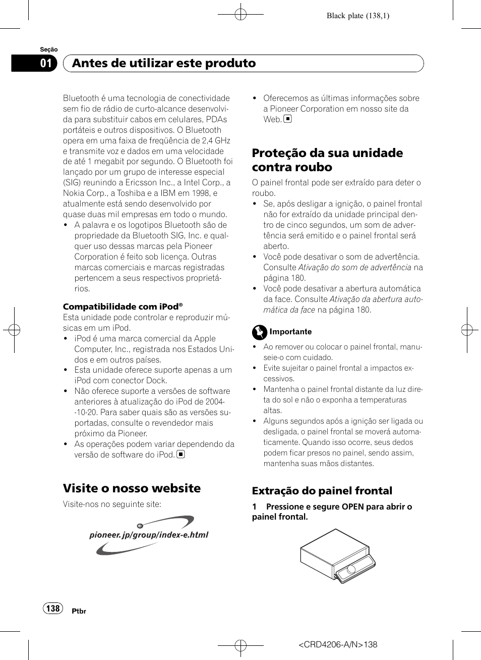 Visite o nosso website, Proteção da sua unidade contra roubo, Extração do painel frontal 138 | Antes de utilizar este produto, Extração do painel frontal | Pioneer Super Tuner III D DEH-P8950BT User Manual | Page 138 / 204