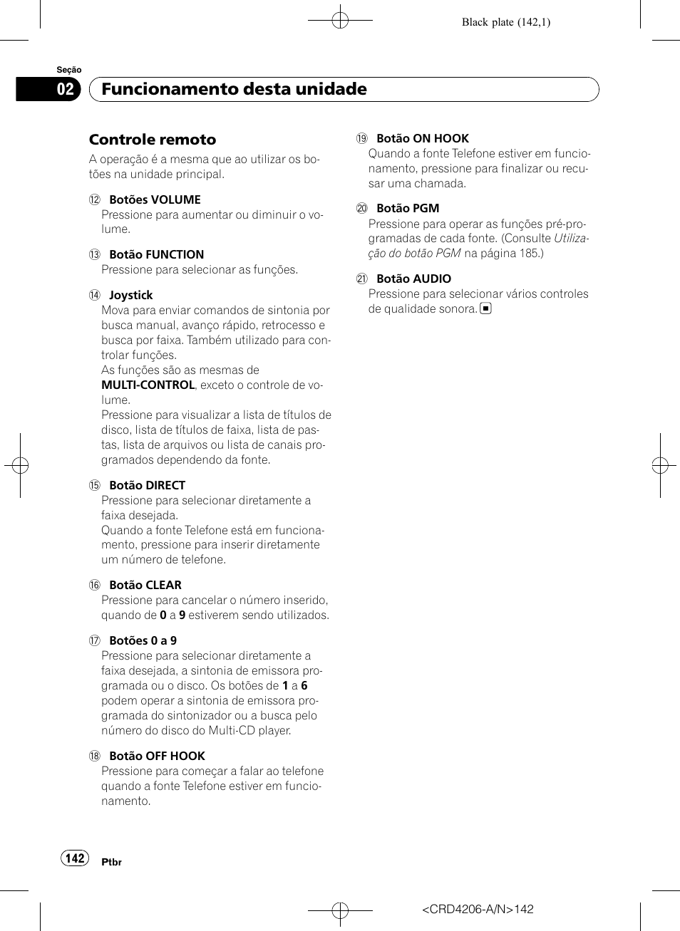 Controle remoto 142, Funcionamento desta unidade, Controle remoto | Pioneer Super Tuner III D DEH-P8950BT User Manual | Page 142 / 204