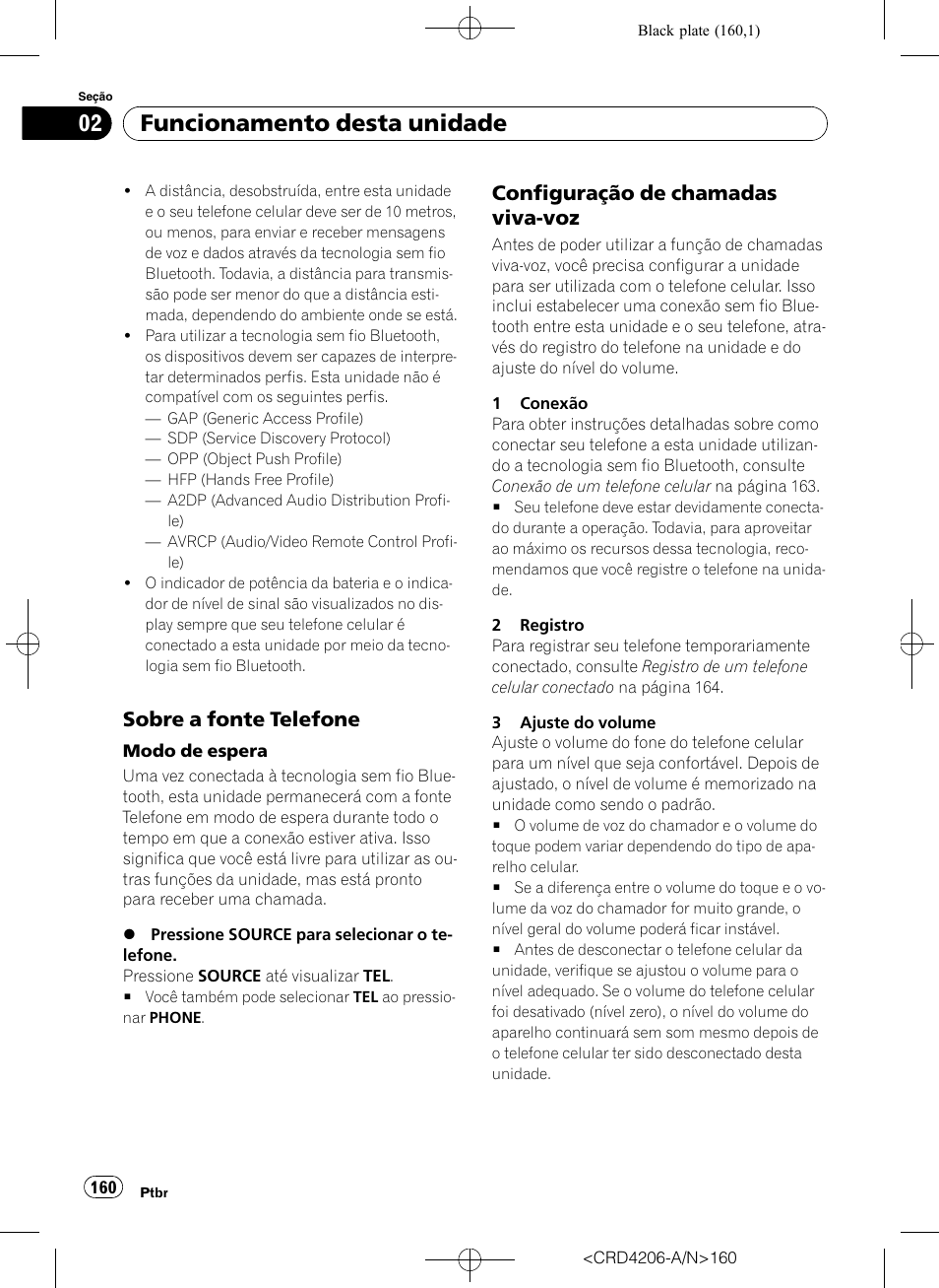 Sobre a fonte telefone 160, Configuração de chamadas viva, Funcionamento desta unidade | Sobre a fonte telefone, Configuração de chamadas viva-voz | Pioneer Super Tuner III D DEH-P8950BT User Manual | Page 160 / 204