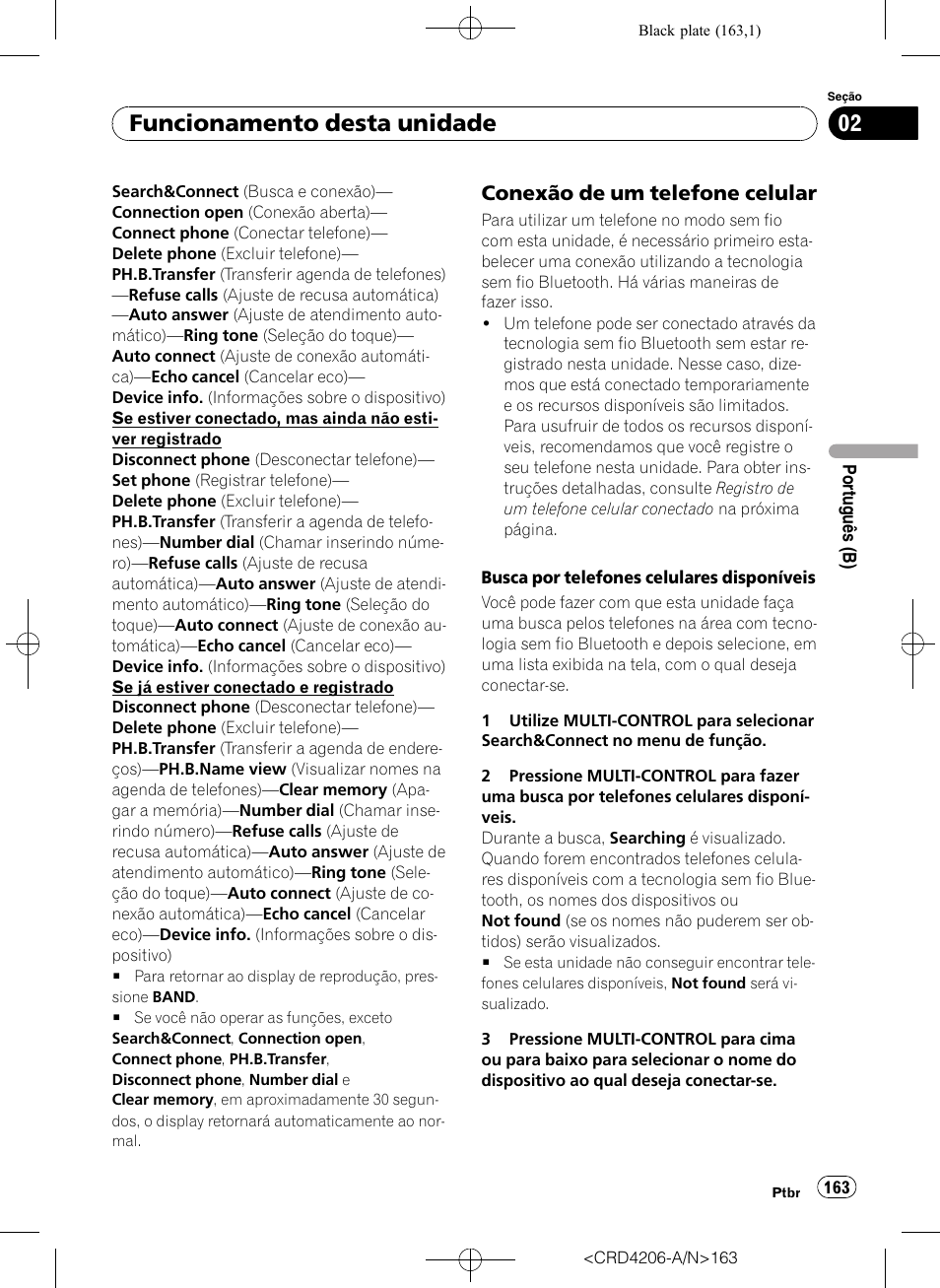 Conexão de um telefone celular 163, Funcionamento desta unidade, Conexão de um telefone celular | Pioneer Super Tuner III D DEH-P8950BT User Manual | Page 163 / 204