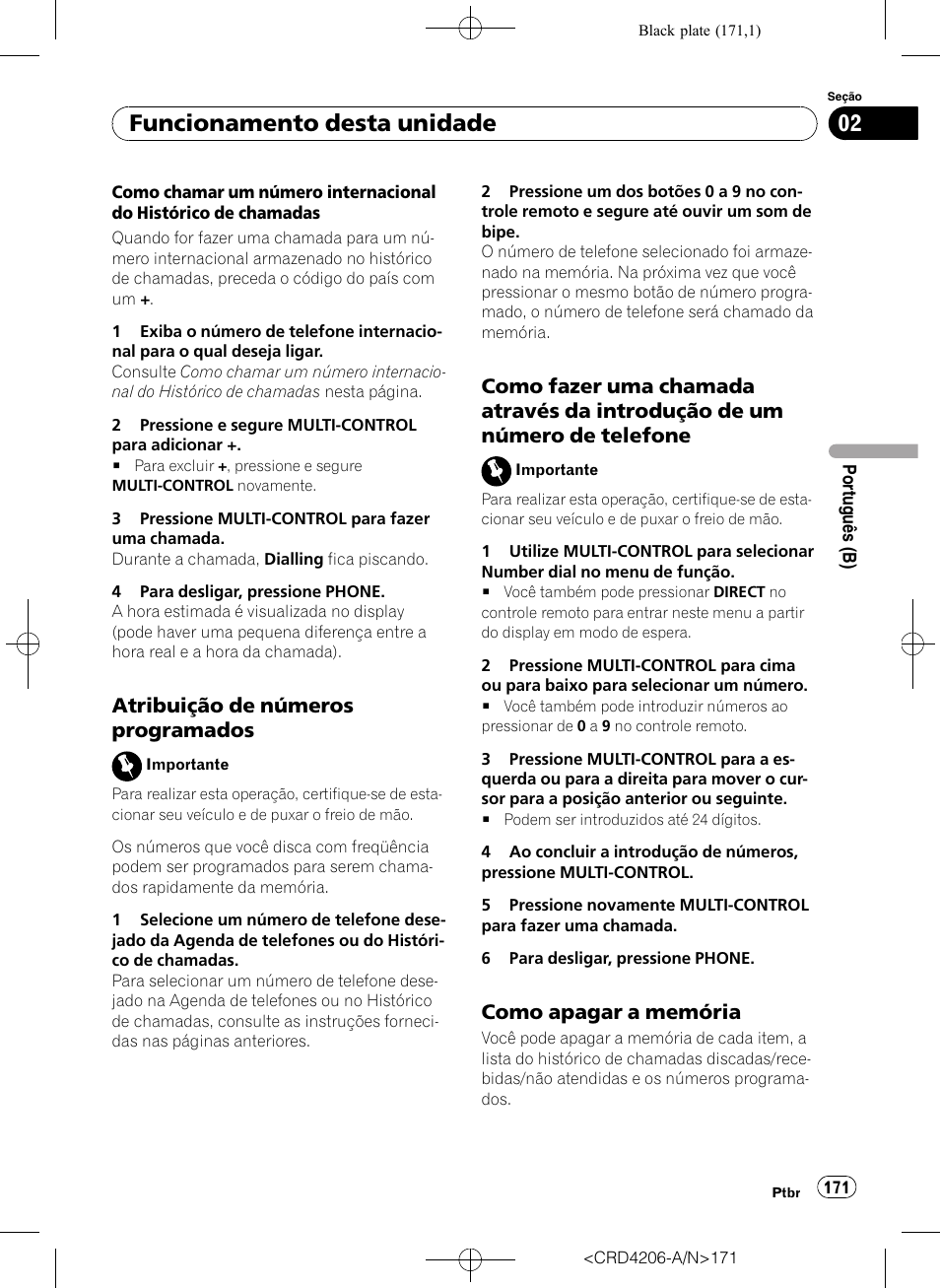Atribuição de números, Programados, Como fazer uma chamada através da | Introdução de um número de telefone, Como apagar a memória 171, Funcionamento desta unidade, Atribuição de números programados, Como apagar a memória | Pioneer Super Tuner III D DEH-P8950BT User Manual | Page 171 / 204
