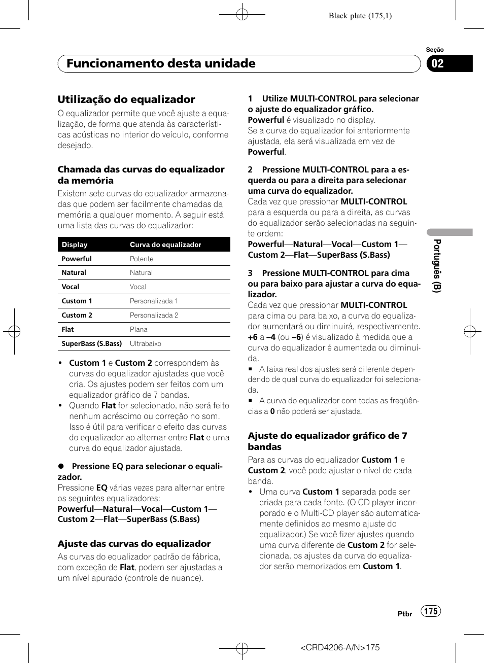 Utilização do equalizador 175, Funcionamento desta unidade, Utilização do equalizador | Pioneer Super Tuner III D DEH-P8950BT User Manual | Page 175 / 204