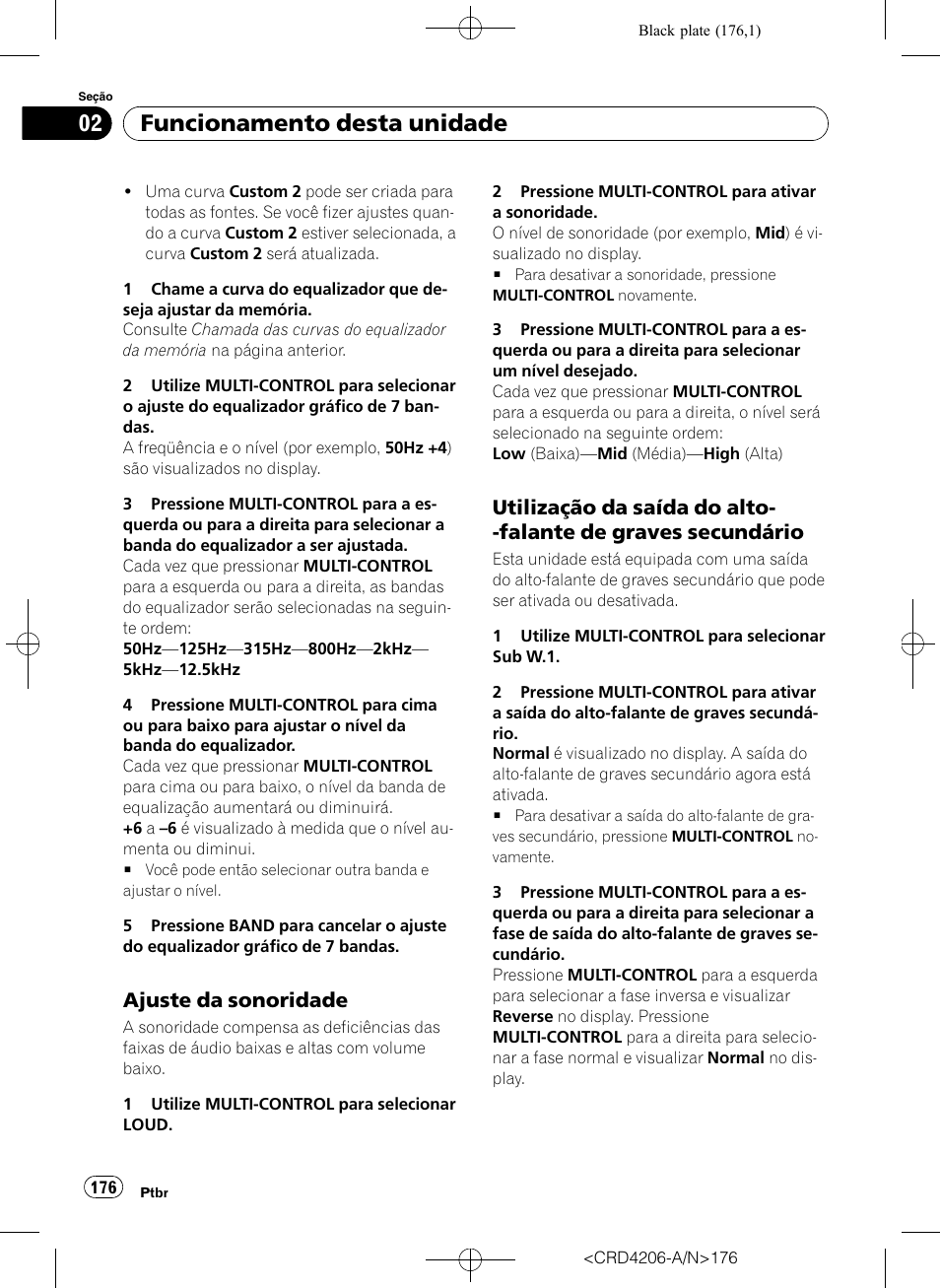 Ajuste da sonoridade 176, Utilização da saída do alto-falante de, Graves secundário | Funcionamento desta unidade, Ajuste da sonoridade | Pioneer Super Tuner III D DEH-P8950BT User Manual | Page 176 / 204