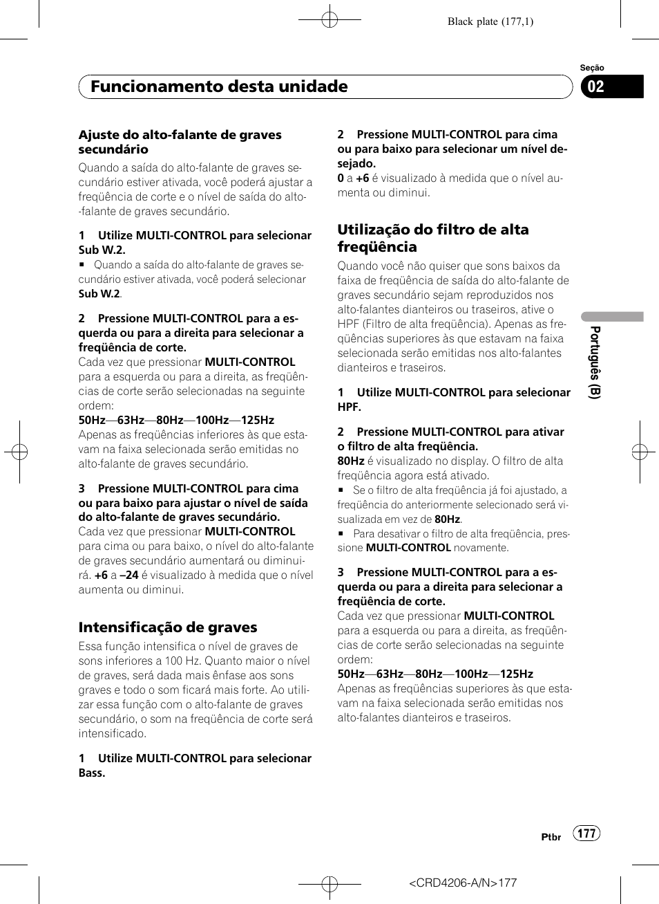 Intensificação de graves 177, Utilização do filtro de alta, Freqüência | Funcionamento desta unidade, Intensificação de graves, Utilização do filtro de alta freqüência | Pioneer Super Tuner III D DEH-P8950BT User Manual | Page 177 / 204