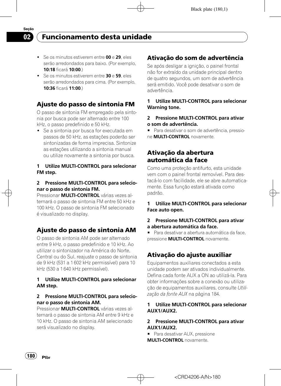 Ajuste do passo de sintonia fm 180, Ajuste do passo de sintonia am 180, Ativação do som de advertência 180 | Ativação da abertura automática da, Face, Ativação do ajuste auxiliar 180, Ativação do ajuste auxiliar na pá- gina 180), Funcionamento desta unidade, Ajuste do passo de sintonia fm, Ajuste do passo de sintonia am | Pioneer Super Tuner III D DEH-P8950BT User Manual | Page 180 / 204