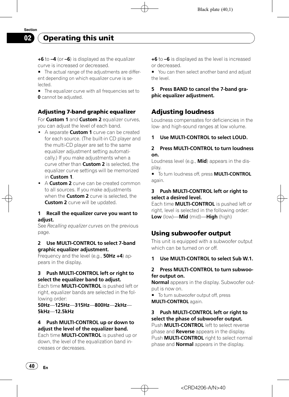Adjusting loudness 40, Using subwoofer output 40, Operating this unit | Adjusting loudness, Using subwoofer output | Pioneer Super Tuner III D DEH-P8950BT User Manual | Page 40 / 204