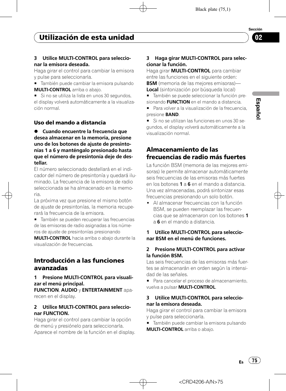 Introducción a las funciones, Avanzadas, Almacenamiento de las frecuencias de | Radio más fuertes, Utilización de esta unidad, Introducción a las funciones avanzadas | Pioneer Super Tuner III D DEH-P8950BT User Manual | Page 75 / 204