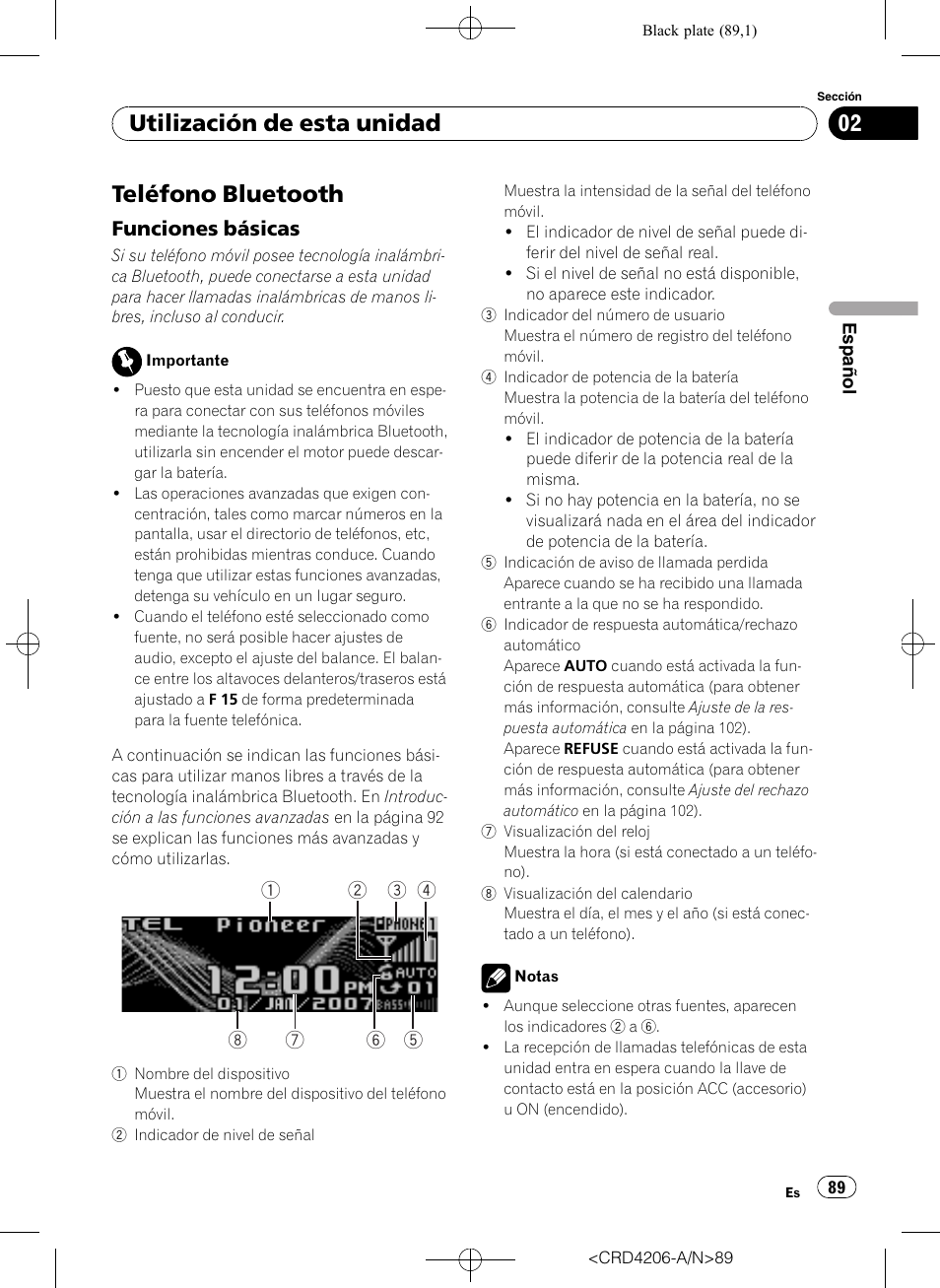 Teléfono bluetooth, Funciones básicas 89, Utilización de esta unidad | Funciones básicas | Pioneer Super Tuner III D DEH-P8950BT User Manual | Page 89 / 204
