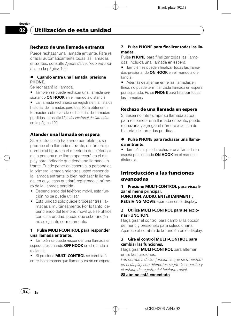 Introducción a las funciones, Avanzadas, Utilización de esta unidad | Introducción a las funciones avanzadas | Pioneer Super Tuner III D DEH-P8950BT User Manual | Page 92 / 204