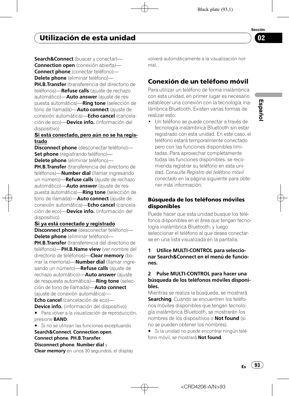 Conexión de un teléfono móvil 93, Utilización de esta unidad, Conexión de un teléfono móvil | Pioneer Super Tuner III D DEH-P8950BT User Manual | Page 93 / 204