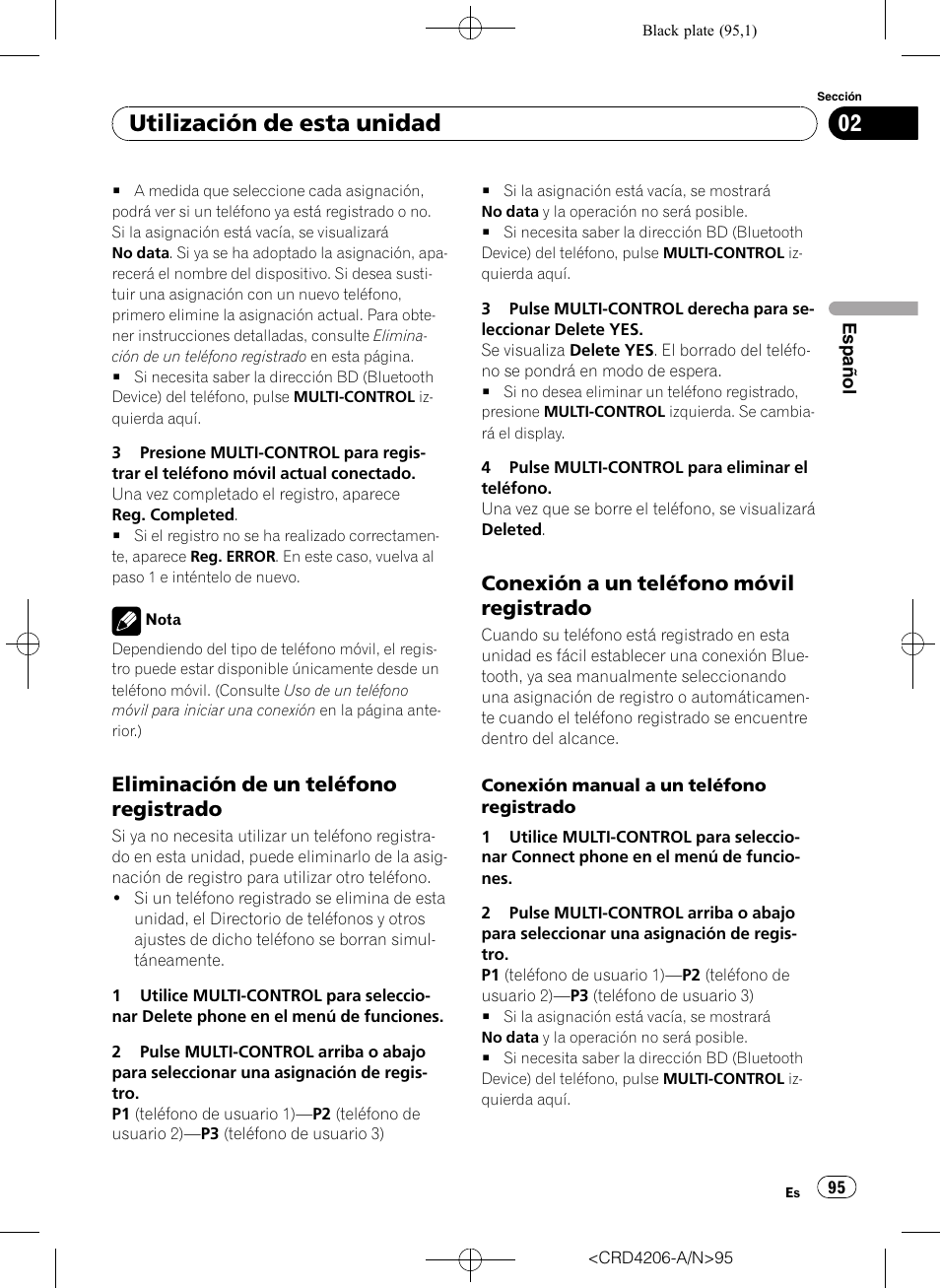 Eliminación de un teléfono, Registrado, Conexión a un teléfono móvil | Utilización de esta unidad, Eliminación de un teléfono registrado, Conexión a un teléfono móvil registrado | Pioneer Super Tuner III D DEH-P8950BT User Manual | Page 95 / 204