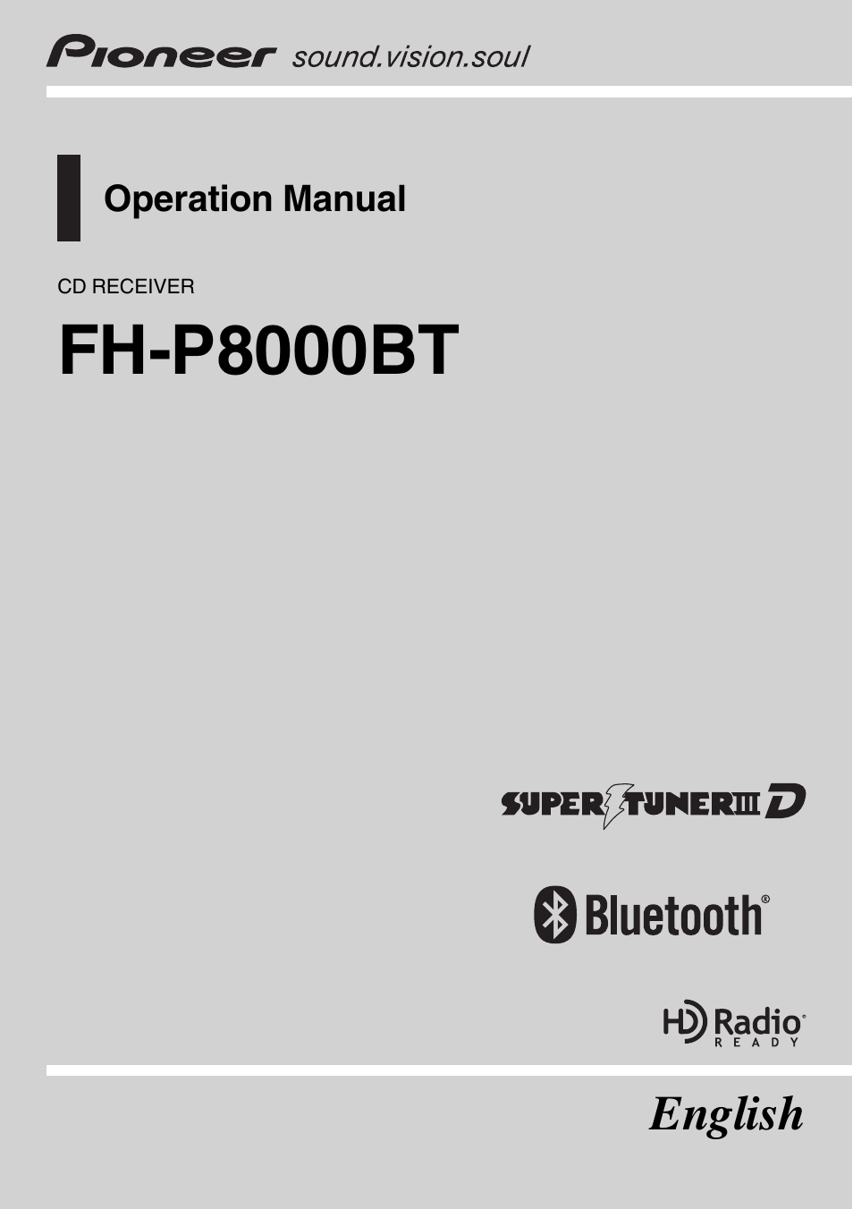 Pioneer SUPER TUNER III D FH-P8000BT User Manual | 80 pages