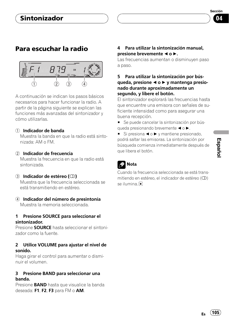 Sintonizador, Para escuchar la radio 105, Para escuchar la radio | Pioneer DEH-P4700MP User Manual | Page 105 / 140