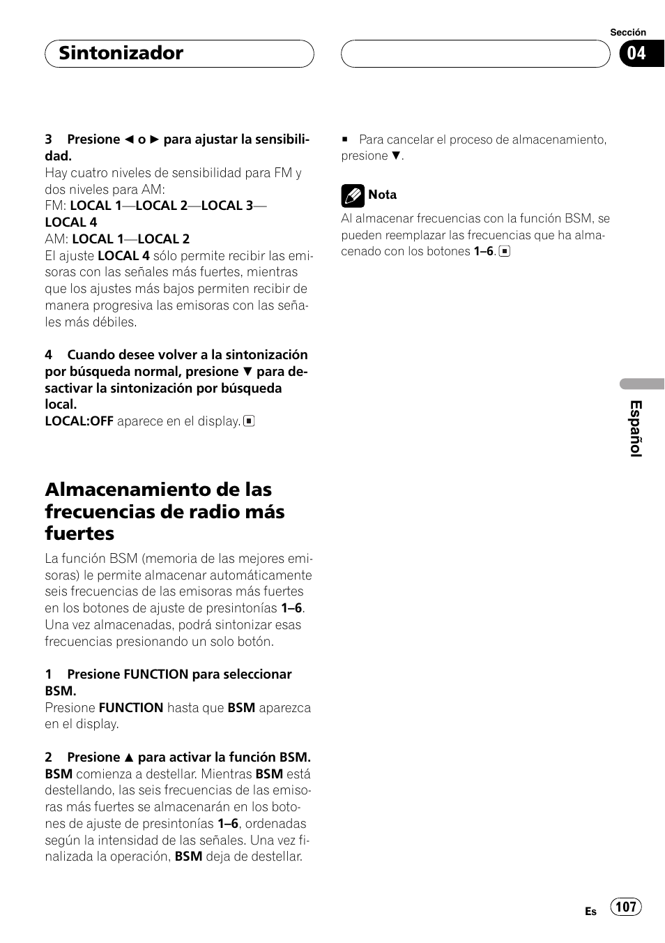 Almacenamiento de las frecuencias de radio, Más fuertes 107, Sintonizador | Pioneer DEH-P4700MP User Manual | Page 107 / 140