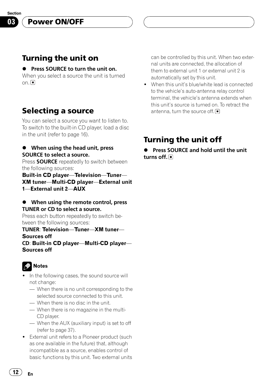 Turning the unit on, Selecting a source, Turning the unit off | Power on/off | Pioneer DEH-P4700MP User Manual | Page 12 / 140