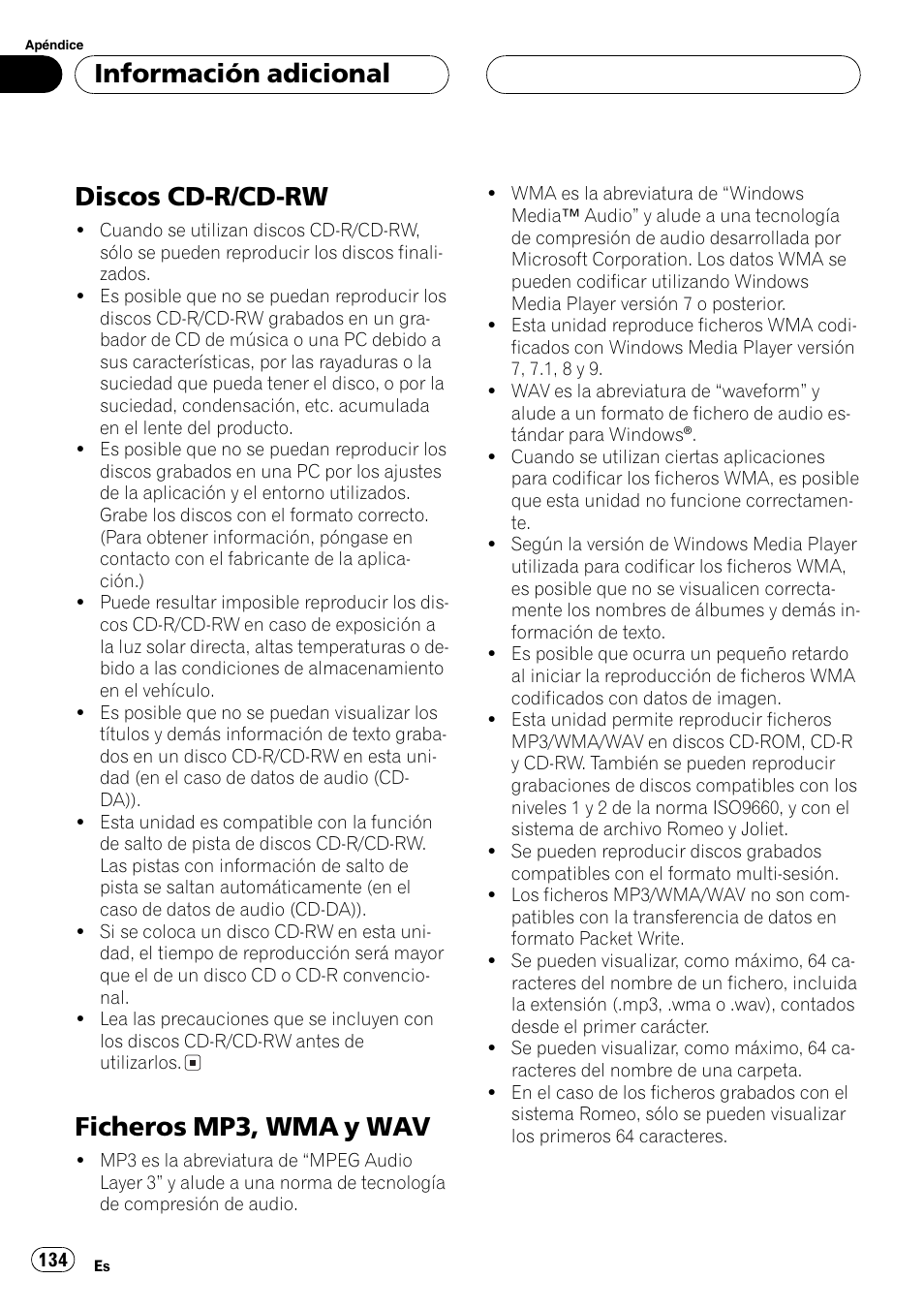 Discos cd-r/cd-rw 134, Ficheros mp3, wma y wav 134, Discos cd-r/cd-rw | Ficheros mp3, wma y wav, Información adicional | Pioneer DEH-P4700MP User Manual | Page 134 / 140