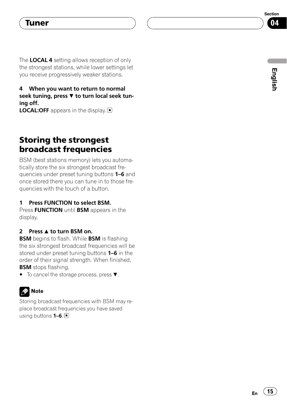 Storing the strongest broadcast, Frequencies 15, Storing the strongest broadcast frequencies | Tuner | Pioneer DEH-P4700MP User Manual | Page 15 / 140