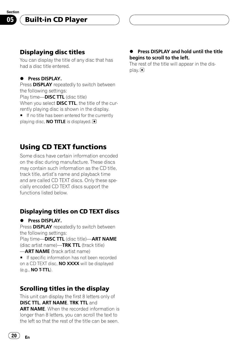 Displaying disc titles 20, Using cd text functions 20, Displaying titles on cd text | Discs 20, Scrolling titles in the display 20, Using cd text functions, Built-in cd player | Pioneer DEH-P4700MP User Manual | Page 20 / 140