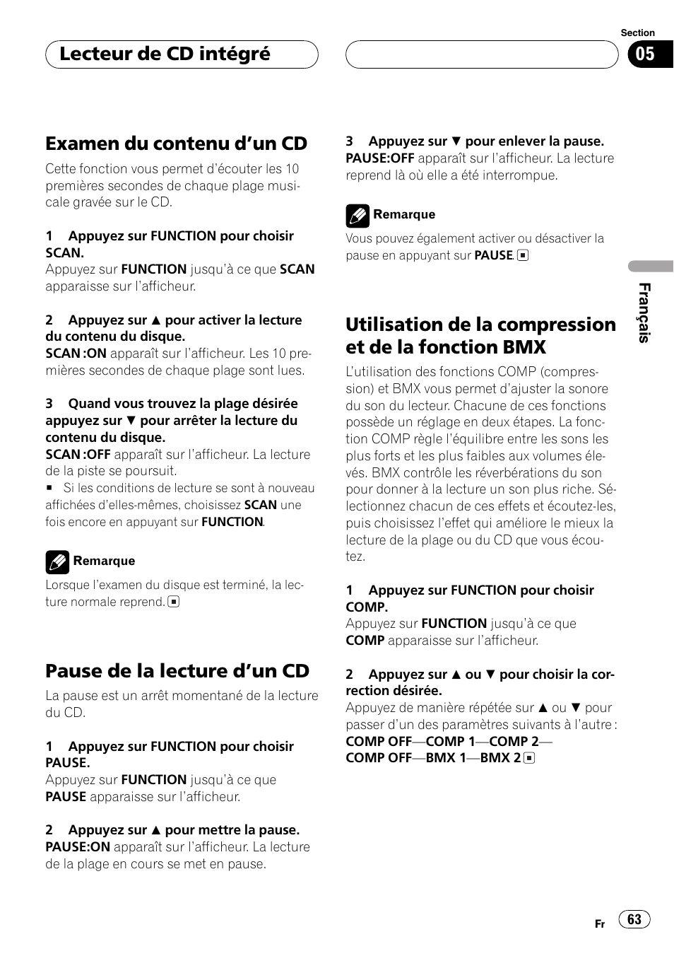 Examen du contenu dun cd 63, Pause de la lecture dun cd 63, Utilisation de la compression et de la | Fonction bmx 63, Examen du contenu dun cd, Pause de la lecture dun cd, Lecteur de cd intégré | Pioneer DEH-P4700MP User Manual | Page 63 / 140