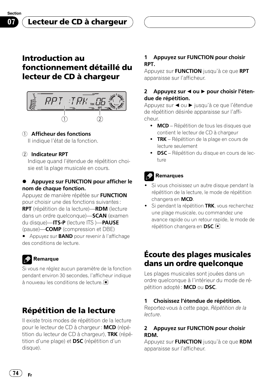 Introduction au fonctionnement détaillé du, Lecteur de cd à chargeur 74, Répétition de la lecture 74 | Écoute des plages musicales dans un ordre, Quelconque 74, Répétition de la lecture, Lecteur de cd à chargeur | Pioneer DEH-P4700MP User Manual | Page 74 / 140