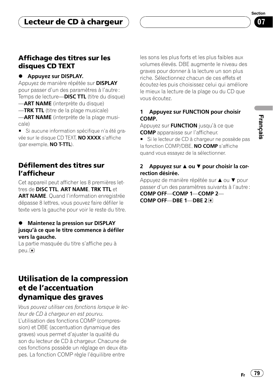 Affichage des titres sur les disques, Cd text 79, Défilement des titres sur | Lafficheur 79, Utilisation de la compression et de, Laccentuation dynamique des graves 79, Lecteur de cd à chargeur | Pioneer DEH-P4700MP User Manual | Page 79 / 140